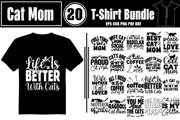 Cat Mom T-Shirt Bundle: Graphics for T-Shirt Designs
