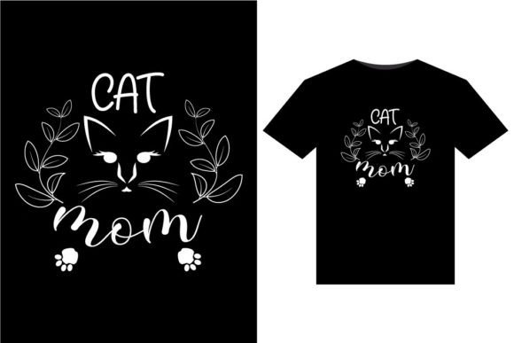 Cat Mom T-Shirts Design: Graphics for Sellers