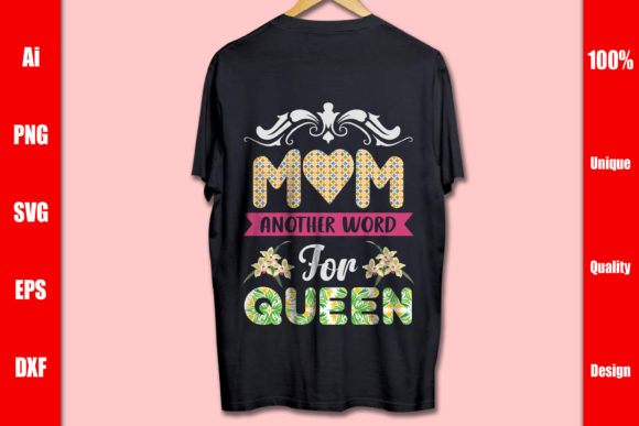 Mom Queen T-shirt: Premium Graphics & Print Templates