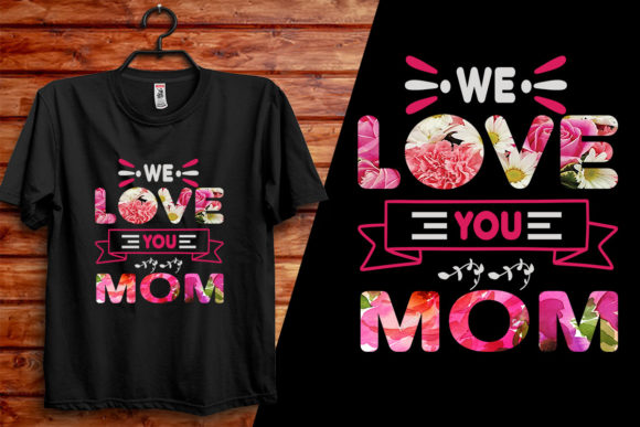 Mother Day T-Shirt Design: Graphics for Crafters