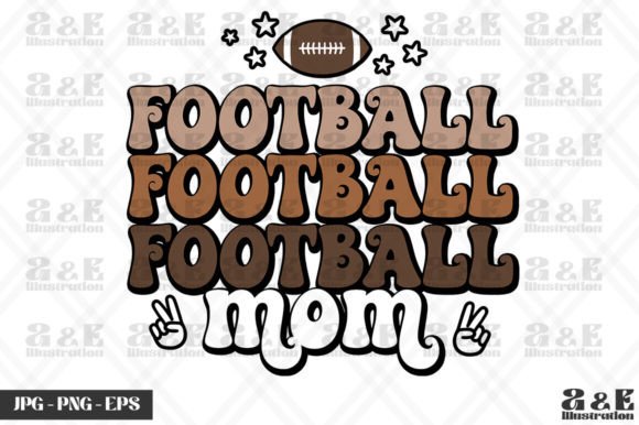 Retro Football Mom: Graphics for T-Shirt Designs